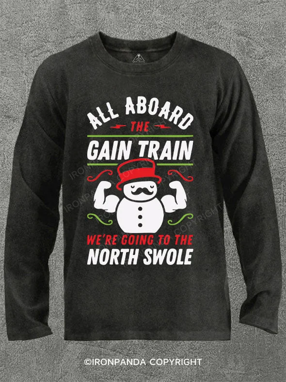 all aboard the gain train Washed Gym Long Sleeve Shirt