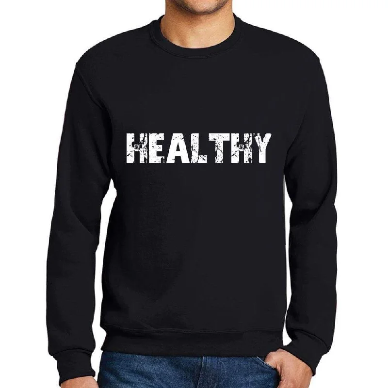 Men's Printed Graphic Sweatshirt Popular Words HEALTHY Deep Black