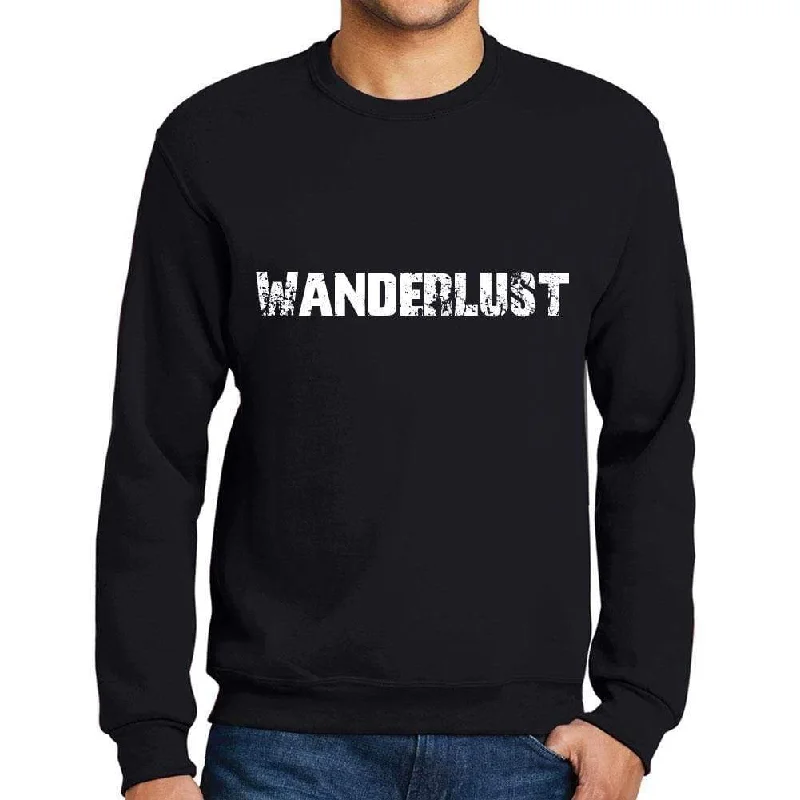 Men's Printed Graphic Sweatshirt Popular Words WANDERLUST Deep Black